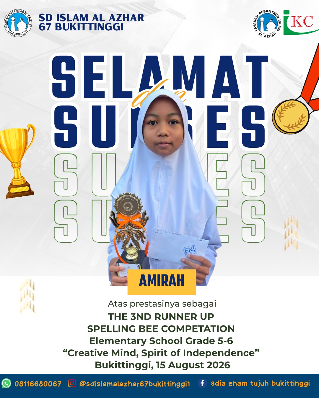 The 3rd Runner Up Spelling Bee Competition Elementary School Grade 5-6 "Creative Mind, Spirit of Independence"