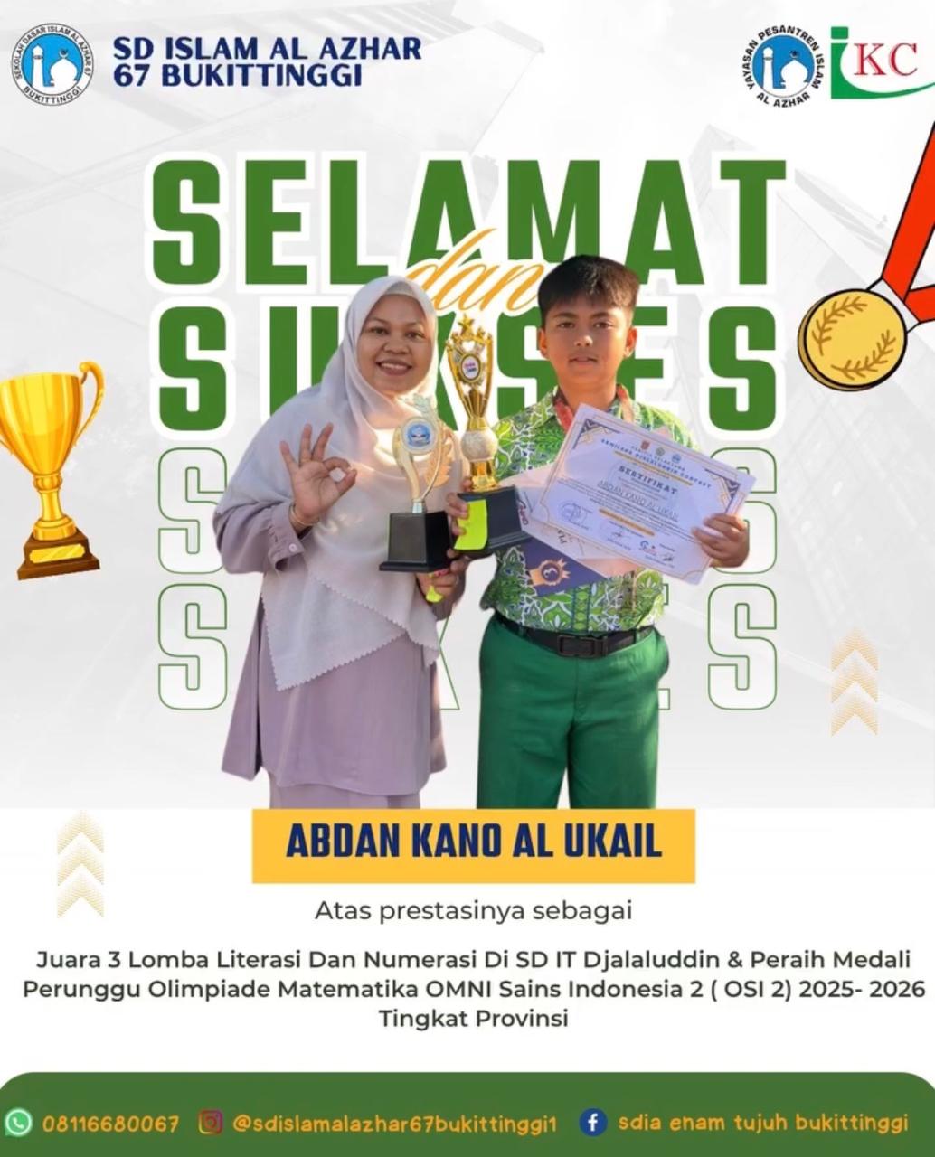Juara 3 Lomba Literasi dan Numerasi di SDIT Djalaluddin & Medali Perunggu Olimpiade MTK OMNI Sains Indonesia (OSI 2) 2025-2026