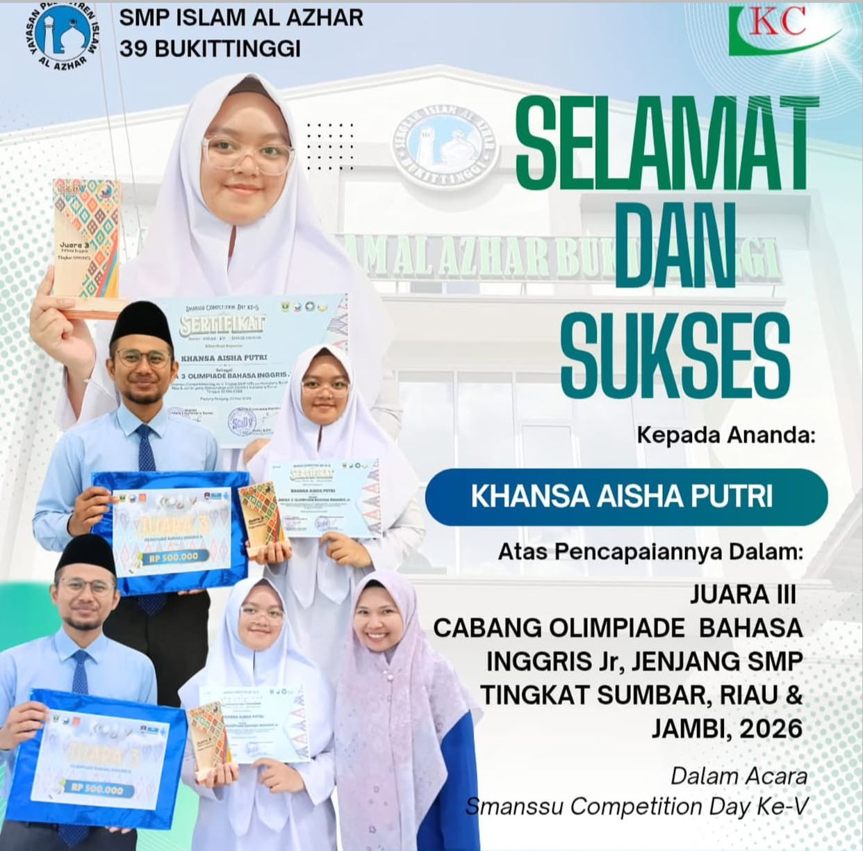 Juara 3 Olimpiade Bahasa Inggris Jr Jenjang SMP Tingkat Sumbar, Riau, Jambi dalam Acara Smanssu Competition Day Ke-V